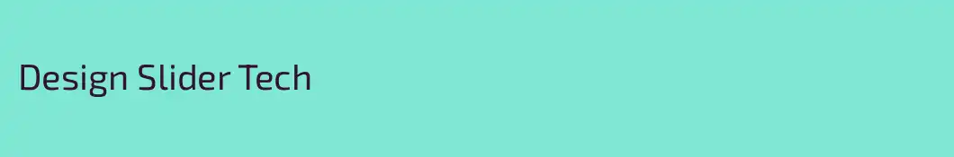 Design Slider Tech